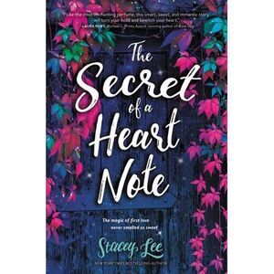 The Secret of a Heart Note -- Stacey Lee